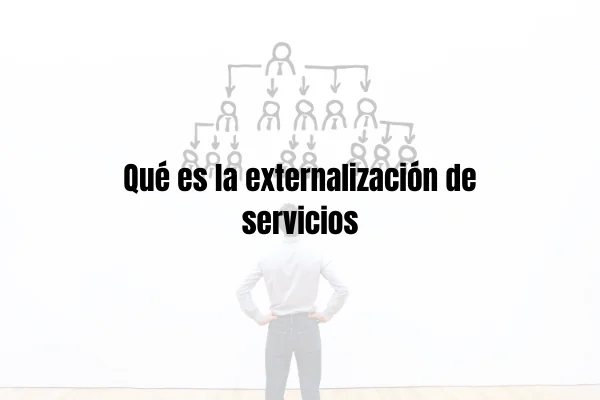 la externalización de servicios